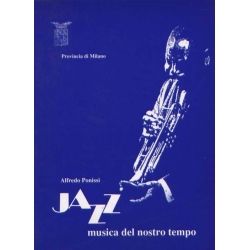 JAZZ Musica del nostro tempo - Alfredo Ponissi