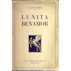 V. Blasco Ibanez - Lunita Benamor