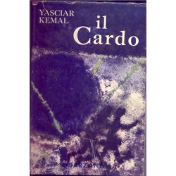 Yasciar Kemal - Il cardo